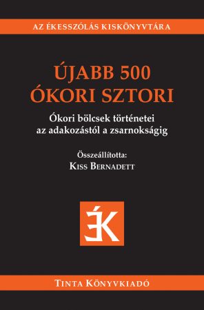 Újabb 500 ókori sztori