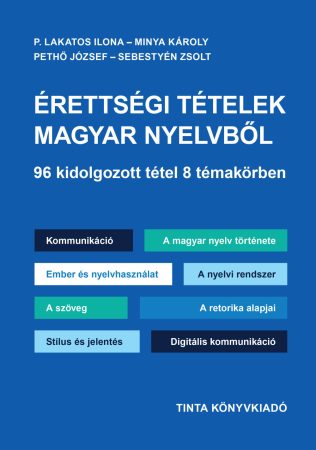 Érettségi tételek magyar nyelvből