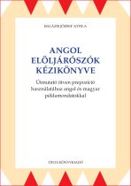 Angol elöljárószók kézikönyve