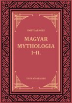 Magyar mythologia - Ipolyi