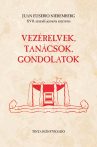 Vezérelvek, tanácsok, gondolatok