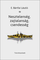 Nesztelenség, zajtalanság, csendesség
