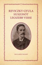 Reviczky Gyula huszonöt legszebb verse