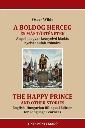 A boldog herceg és más történetek A boldog herceg és más történetek