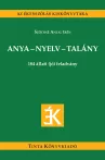 Anya-nyelv-talány Anya-nyelv-talány