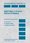 Segítség a nyelvi közvetítésben Segítség a nyelvi közvetítésben