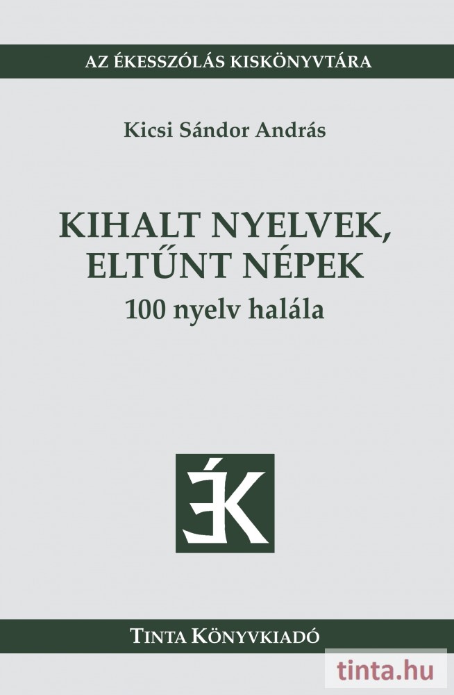 Kihalt nyelvek, eltűnt népek