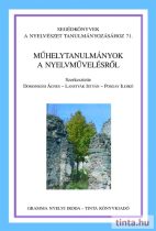 Műhelytanulmányok a nyelvművelésről