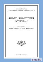 Szöveg, szövegtípus, nyelvtan