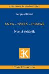 Anya-nyelv-csavar