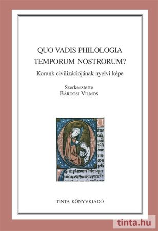 Quo vadis philologia temporum nostrorum?