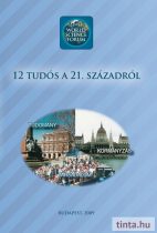 12 tudós a 21. századról