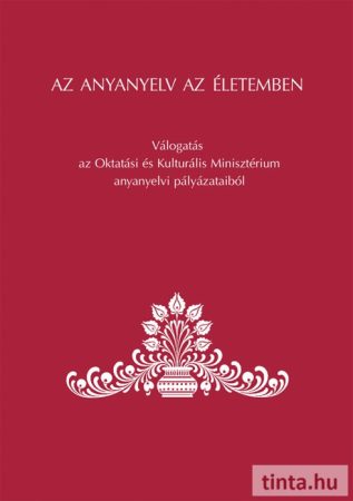 Az anyanyelv az életemben