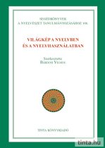 Világkép a nyelvben és a nyelvhasználatban