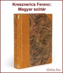 Magyar szótár gyökérrenddel és deákozattal