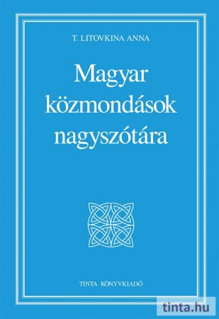 Magyar közmondások nagyszótára