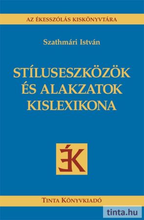 Stíluseszközök és alakzatok kislexikona