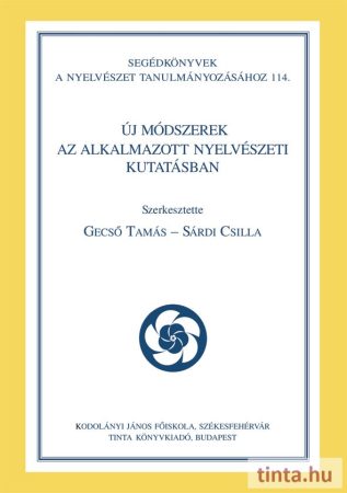 Új módszerek az alkalmazott nyelvészeti kutatásban