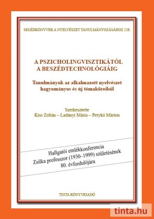 A pszicholingvisztikától a beszédtechnológiáig