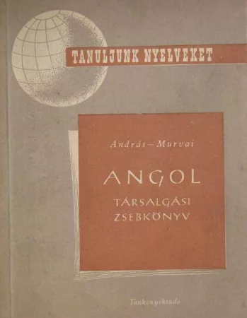 Angol társalgási zsebkönyv Angol társalgási zsebkönyv