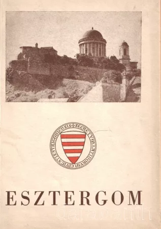 Esztergom útikalauz Esztergom útikalauz
