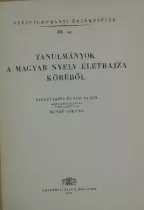 Tanulmányok a magyar nyelv életrajza köréből