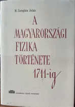 A magyarországi fizika története 1711-ig